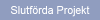 Slutf�rda Projekt