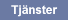 Tj�nster